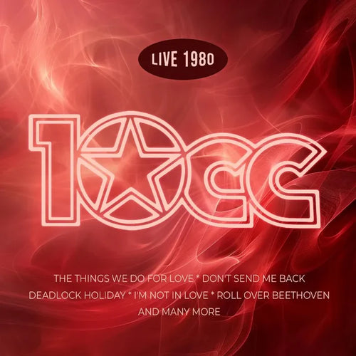 10CC - 10cc live 1980