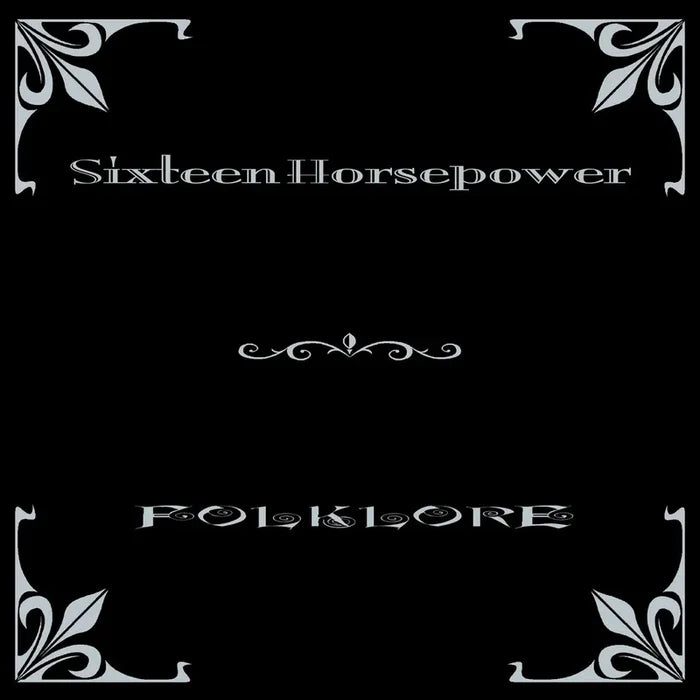 16 Horsepower - Folklore