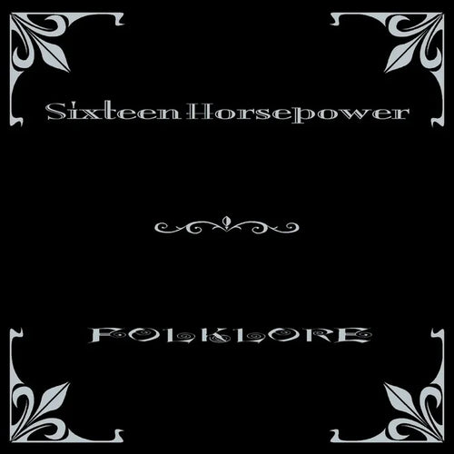 16 Horsepower - Folklore