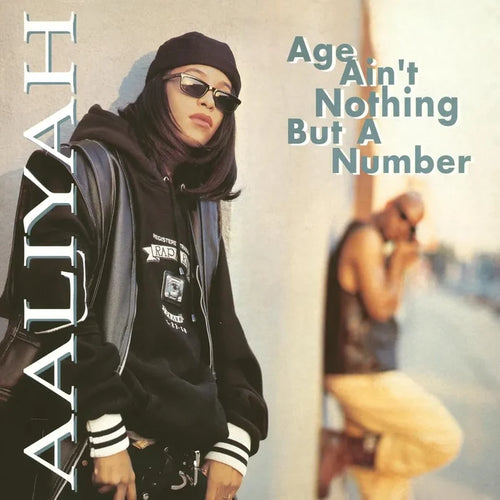 Aaliyah - Age Ain't Nothin' But a Number