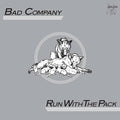 Bad Company - Run With the Pack
