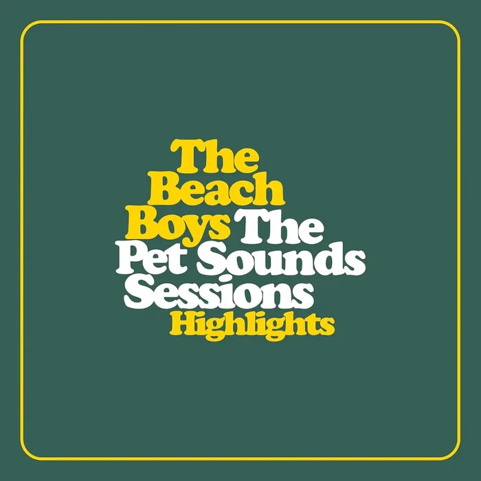 Beach Boys - The Pet Sounds Sessions Highlights