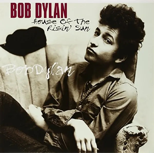 Bob Dylan - House Of The Risin' Sun