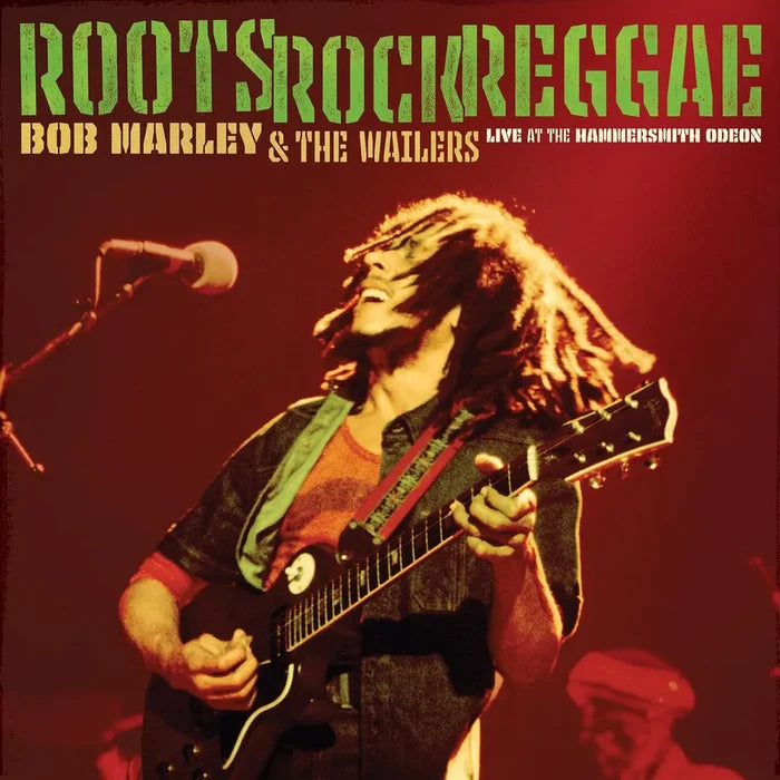 Bob Marley, The Wailers - Roots, Rock, Reggae: Live at Hammersmith