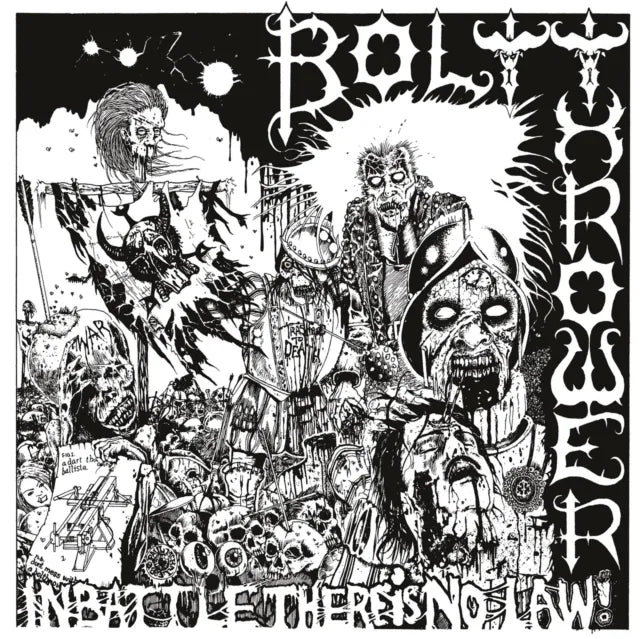 Bolt Thrower - In Battle There is No Law