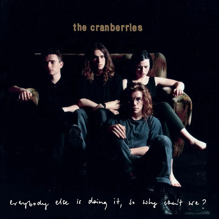Cranberries - Everybody Else Is Doing It