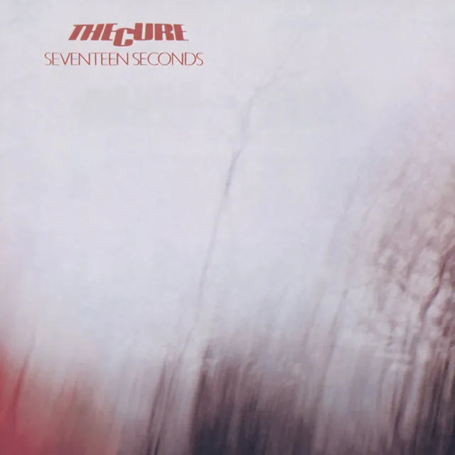 Cure - Seventeen Seconds