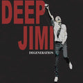 Deep Jimi - Degeneration