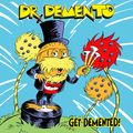 Dr. Demento - Get Demented 12"