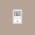 Eagles - Hell Freezes Over