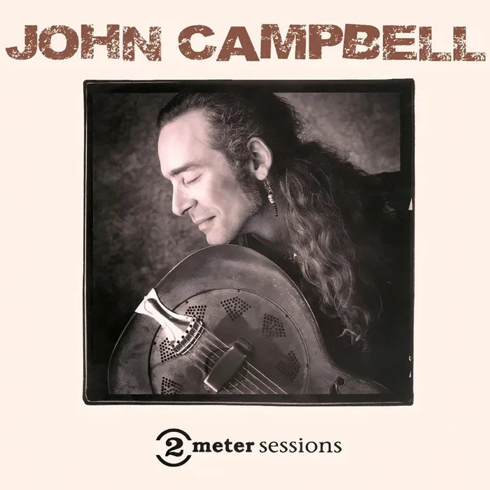 John Campbell - 2 Meter Sessions