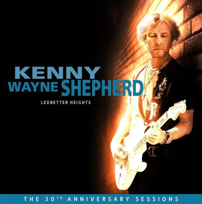 Kenny Wayne Shepherd - Ledbetter Heights (30th Anniversary)