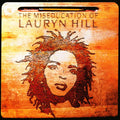 Lauryn Hill - Miseducation of Lauryn Hill