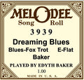 Mel-O-Dee 3939 "Dreamin' Blues"  Edythe Baker played by the Composer