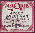 Mel-O-Dee 47087 "Sweet Man" played by Edythe Baker