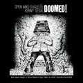 Open Mike Eagle, Kenny Segal - DOOMED!
