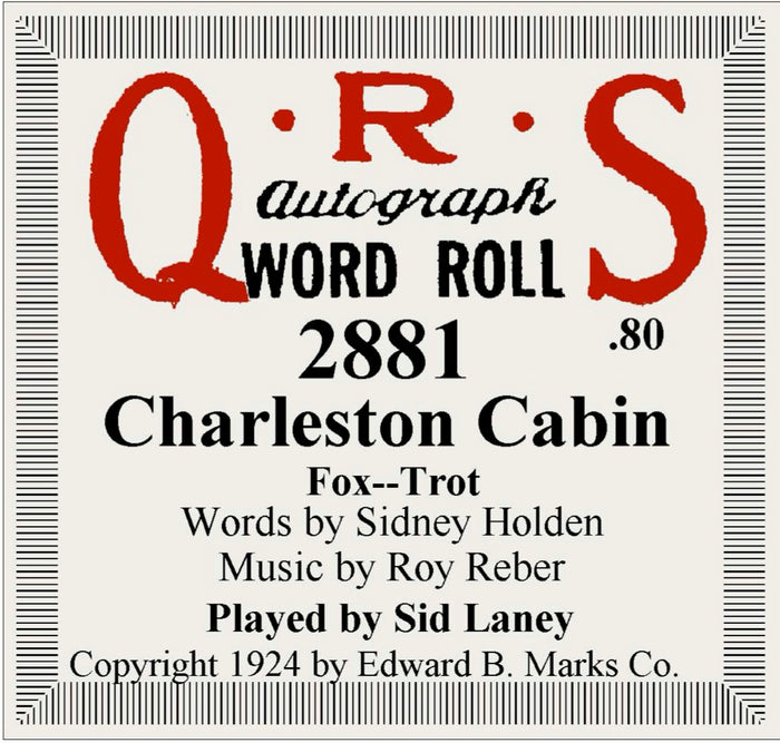QRS 2881 - Charleston Cabin pb Sid Laney (J. Lawrence Cook)