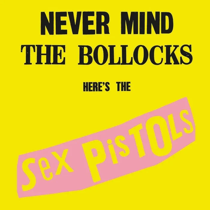 Sex Pistols - Never Mind The Bullocks