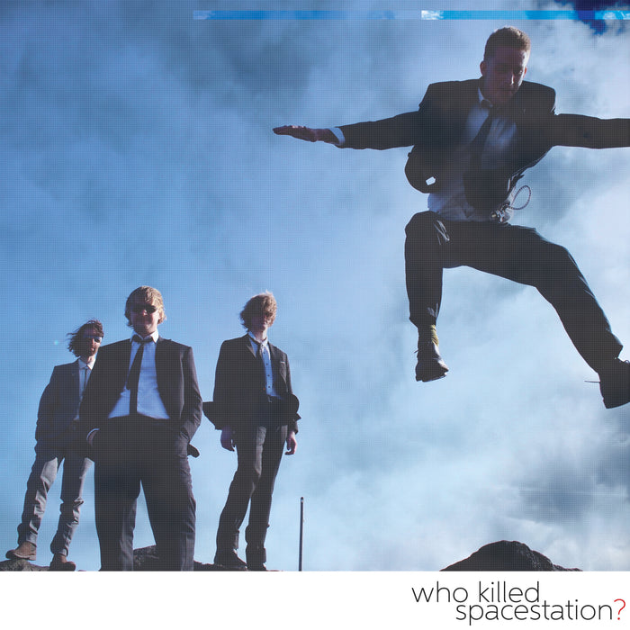 Spacestation - Who Killed Spacestation?