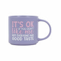Splosh - Cheeky Mugs - Good Taste