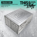 Stray Kids - This & That (Truck Version)