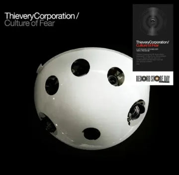 Thievery Corporation - Culture Of Fear (15th Anniversary)
