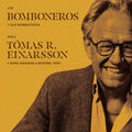 Tómas R. Einarsson - Los Bomboneros Spila Tómas R. Einarsson