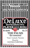 Welte-Mignon No. 6699 - THE PALMS (les rameaux) by Fauré