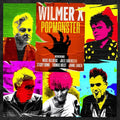 Wilmer X - Popmonster
